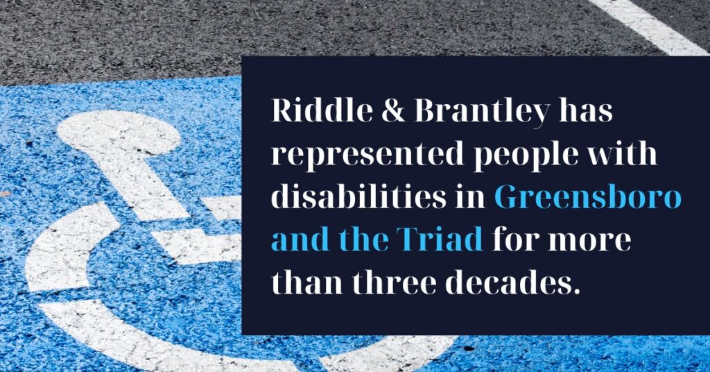 Disability Lawyers with Experience in Greensboro NC - Riddle & Riddle