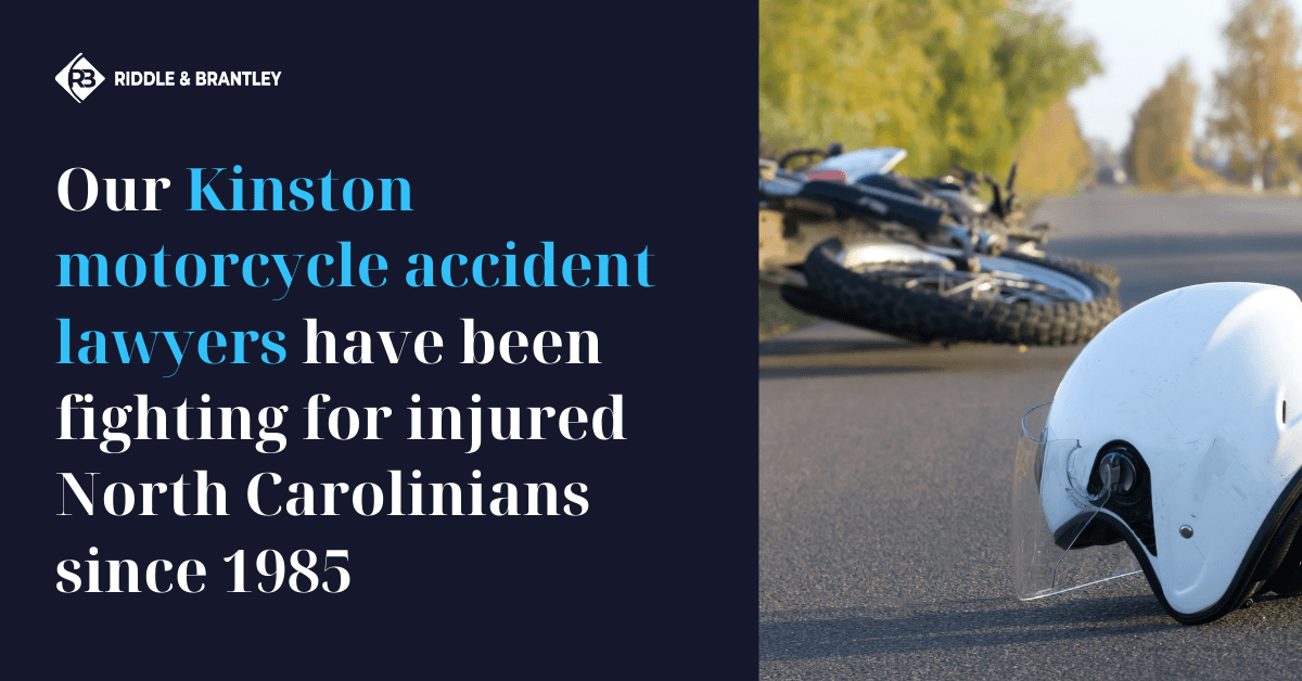 Kinston Motorcycle Accident Lawyer - Riddle & Riddle