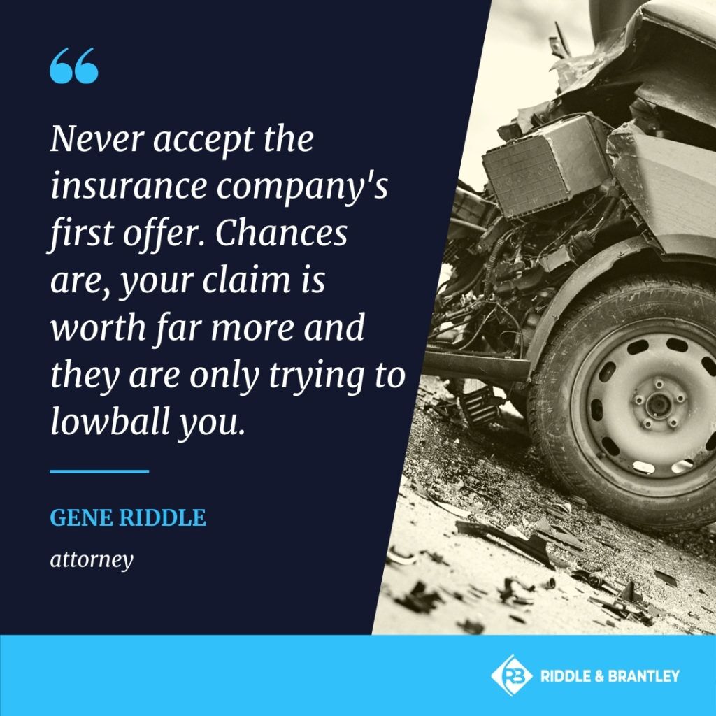Do Not Accept a Lowball Offer by the Insurance Company in Your Car Accident Claim - Riddle & Riddle
